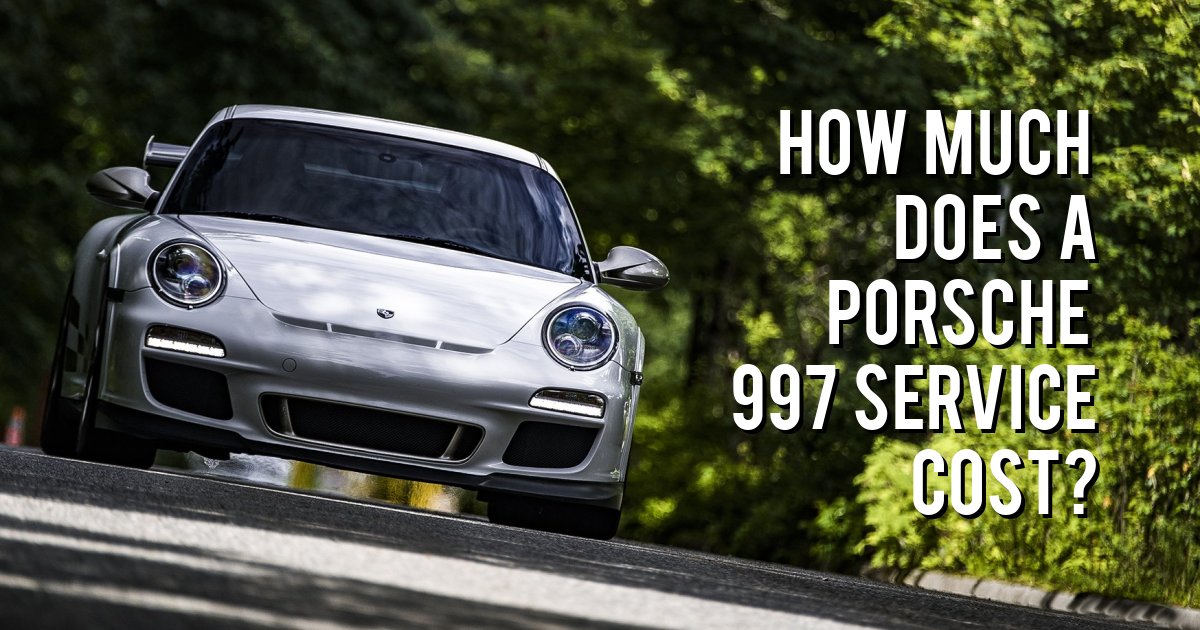 How much does a Porsche 997 Service Cost?